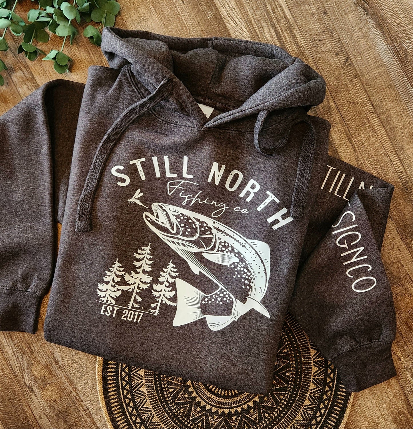 STILL NORTH FISHING CO HOODIE
