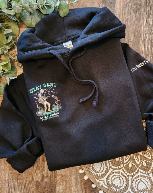 STAY BENT HOODIE